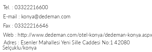 Dedeman Konya Hotel telefon numaralar, faks, e-mail, posta adresi ve iletiim bilgileri